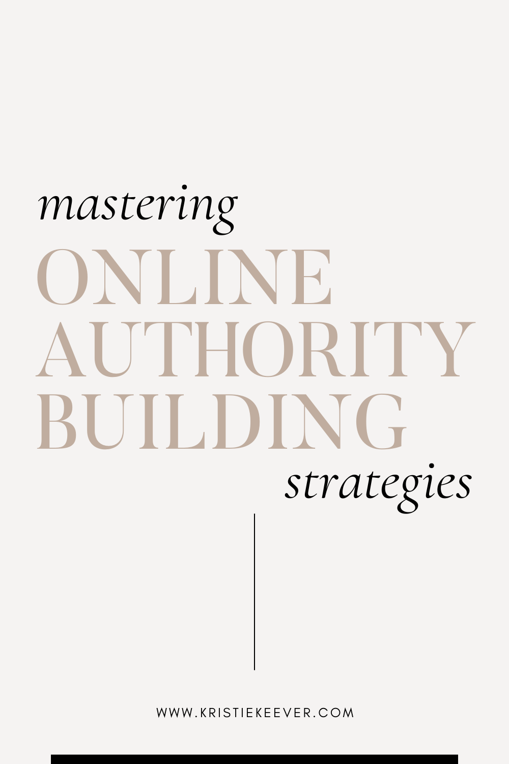 online authority building strategies